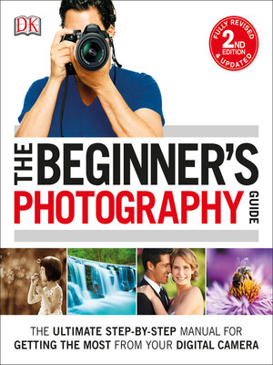 cover image of The Beginner's Photography Guide